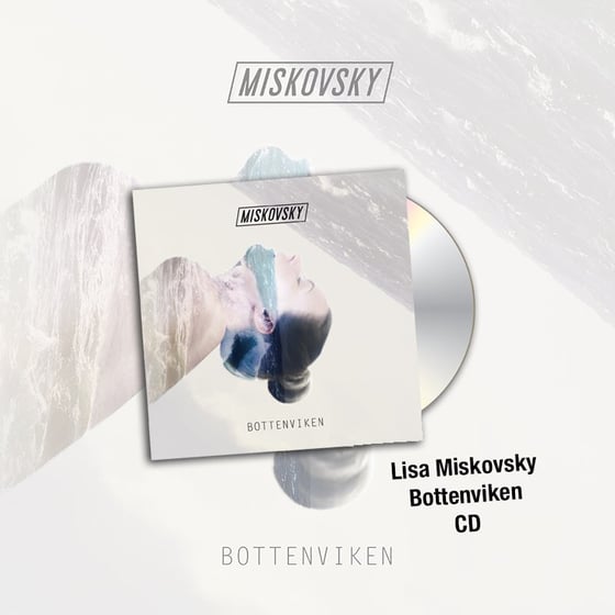 Image of Lisa Miskovsky - Bottenviken (CD in Digisleeve) 