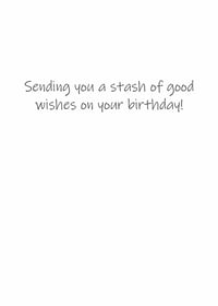 Image 2 of "Stash of Good Wishes" Birthday Card - By the Yard®