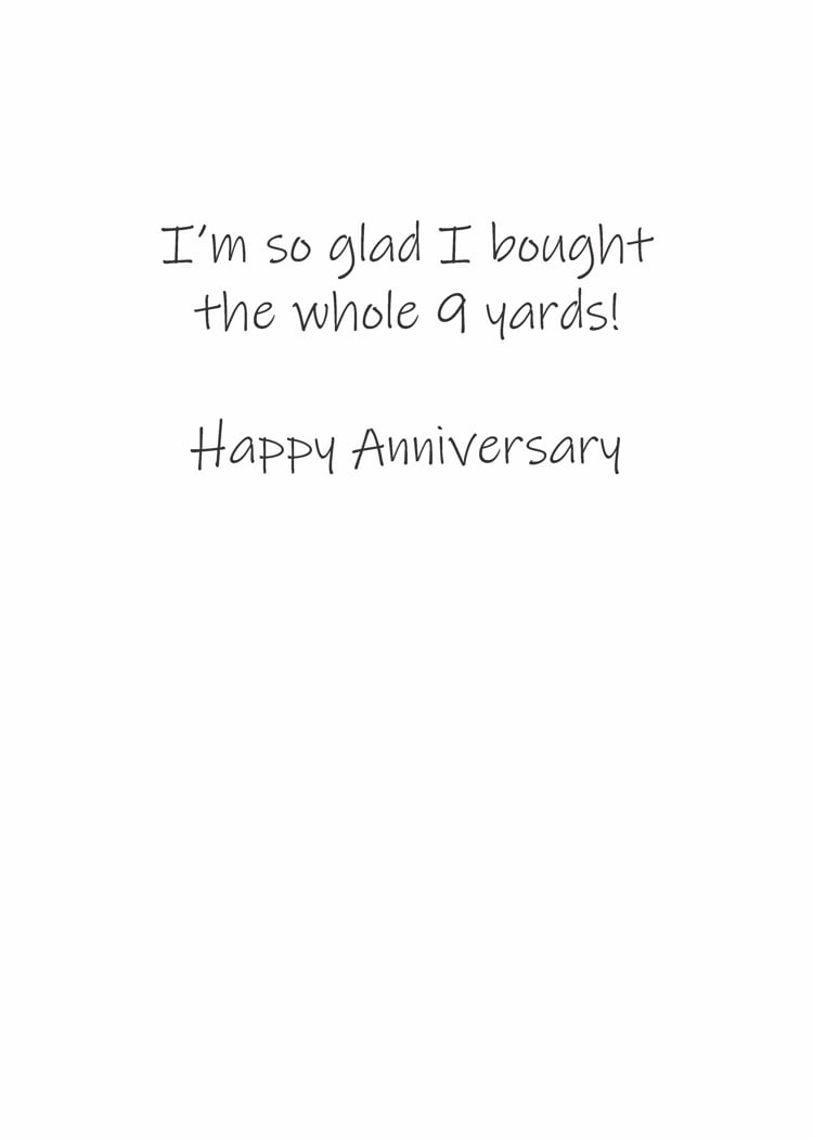 "Whole 9 Yards" Anniversary Card - By the Yard®