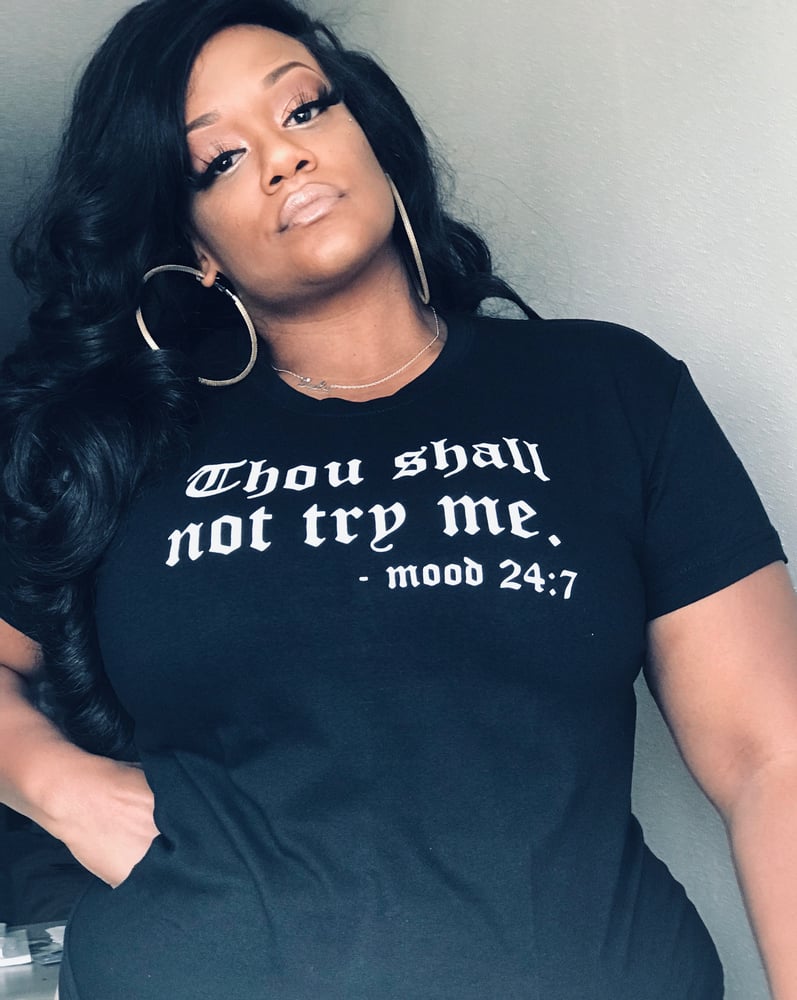 Image of Try Me Tee