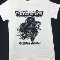 Image 2 of Putrefaction " Painful Death " T shirt 