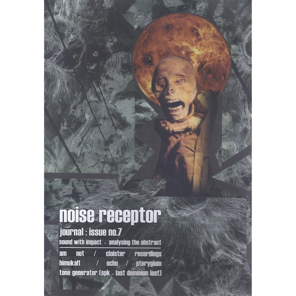 Image of Noise Receptor Journal Issue no. 7