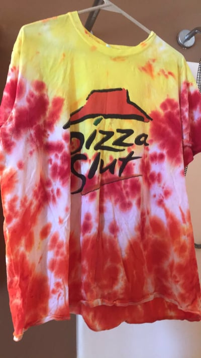 Image of “Pizza Slut” tie dye shirt