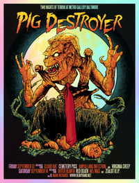 Pig Destroyer Two Nights Of Terror Poster Foil Variant