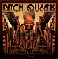 Image 1 of Bitch Queens "City Of Class"