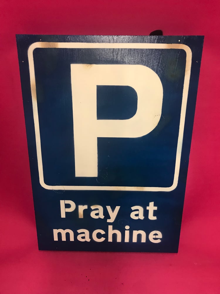 Image of Pray At Machine 