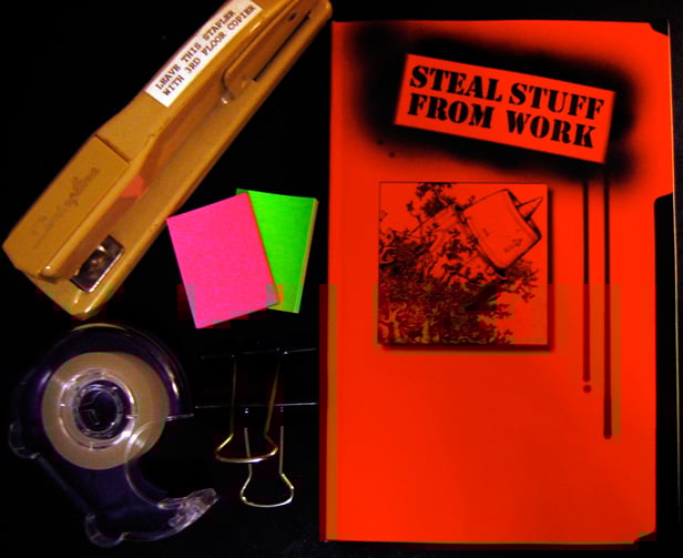 Image of Steal Stuff From Work, by Jasper Pierce