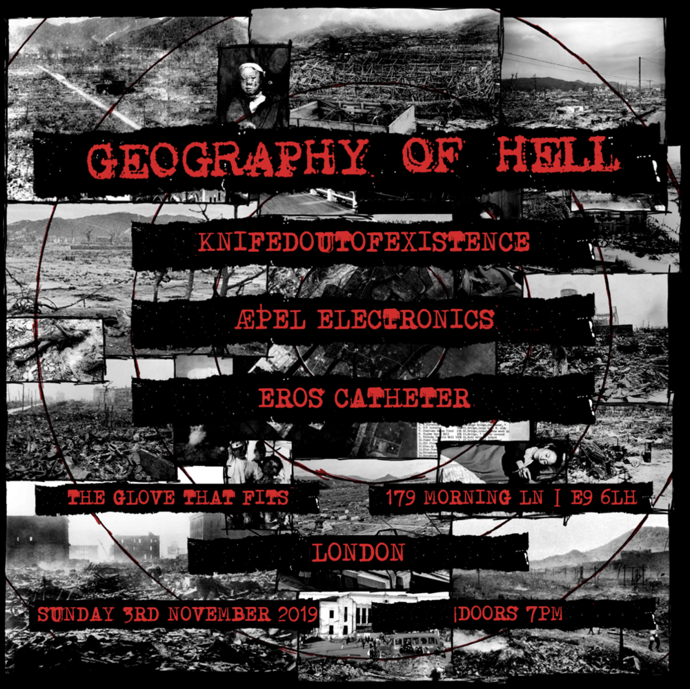 Image of GEOGRAPHY OF HELL + GUESTS TICKET - TICKETS AVAILABLE ON THE DOOR ONLY.