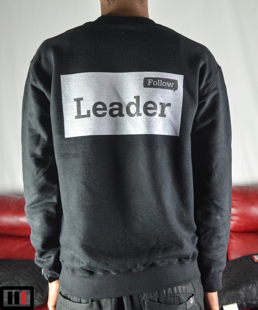 Image of Follow the Leader Sweatshirt Black ( White, dark grey)