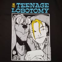 Image 2 of Teenage Lobotomy T-Shirt - Original Design