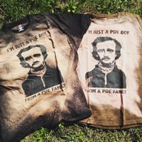 Image 1 of “I’m just a Poe boy” distressed tee
