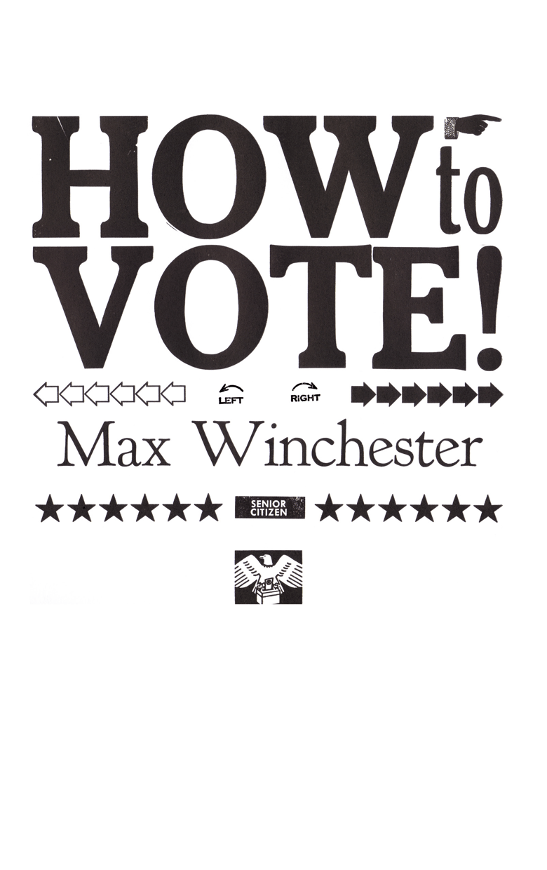 Image of How to Vote, by Max Winchester