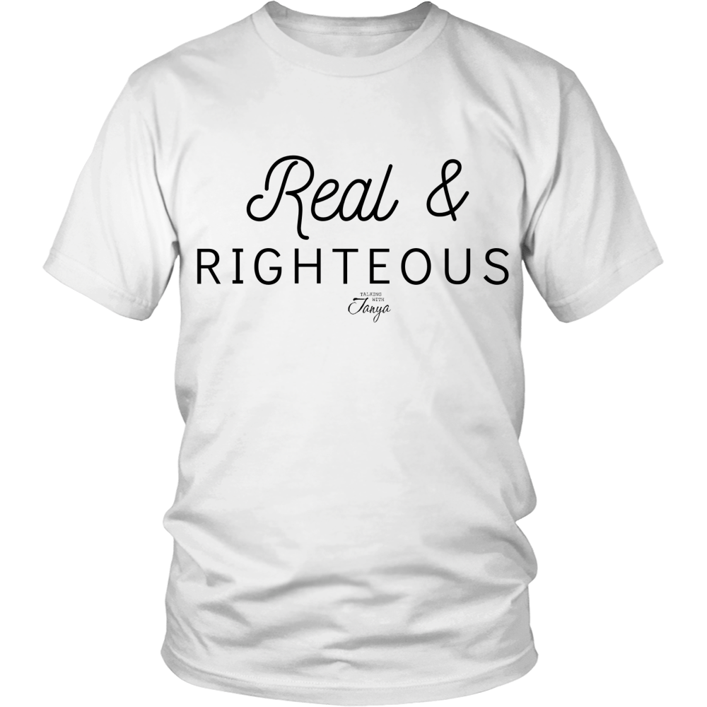 Image of Real & Righteous shirt