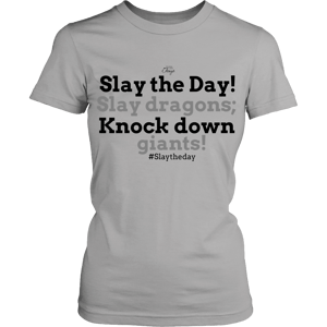 Image of Slay the Day Shirt - Fitted
