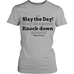 Image of Slay the Day Shirt - Fitted