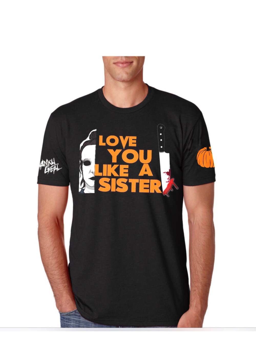 Love You Like A Sister Men’s Tee