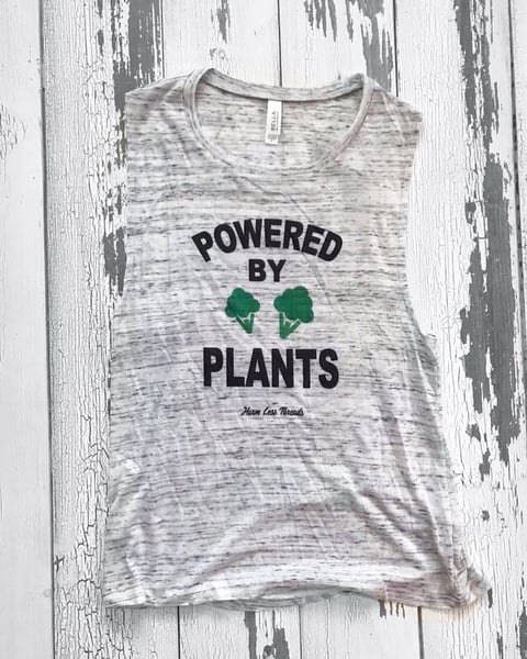 Image of Powered by plants muscle tank/shirt