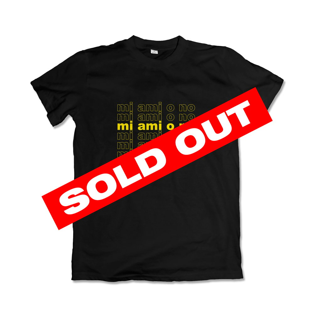 Image of T-Shirt "MI AMI O NO"