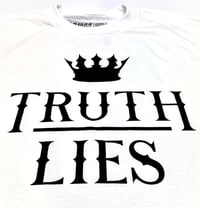 Image 2 of TRUTH OVER LIES TEE - WHITE