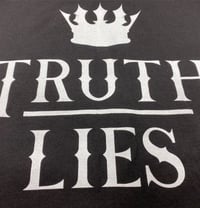 Image 2 of TRUTH OVER LIES TEE - BLACK