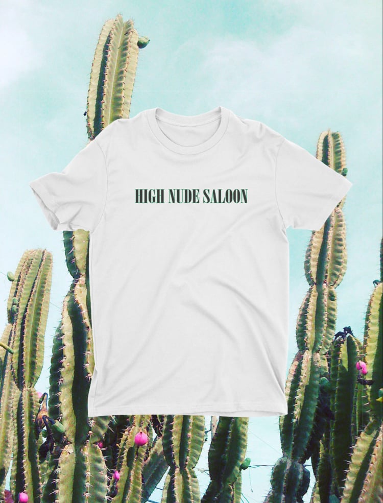 High Nude Saloon Tee 