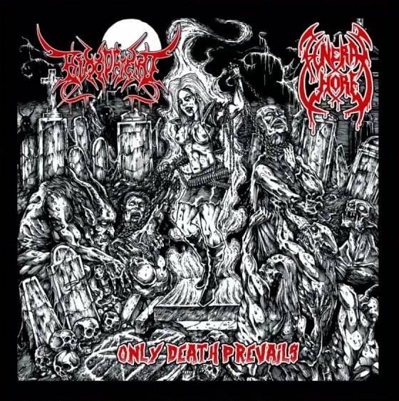 Bloodfiend/ Funeral Whore – Split Only Death Prevails Split CD ...