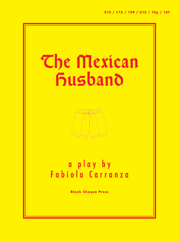 Image of The Mexican Husband: A Play by Fabiola Carranza