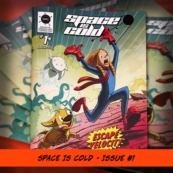 Image of Space is Cold - Issue #1
