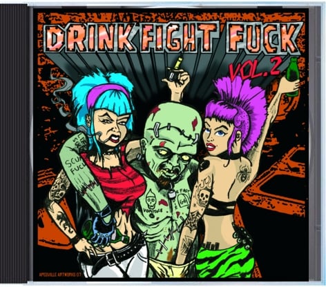 Image of Drink. Fight. Fuck. volume 2 CD various artists