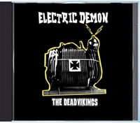 Image 1 of Dead Vikings "Electric Demon" CD
