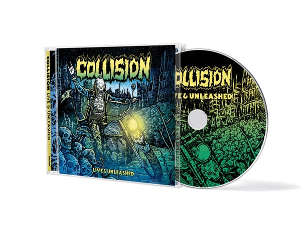 Image of Collision - Live & Unleashed CD