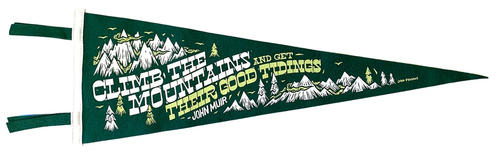Image of Climb the Mountains Pennant