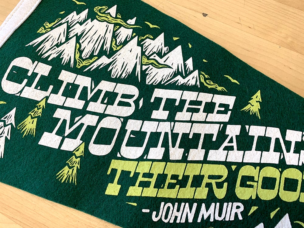 Image of Climb the Mountains Pennant