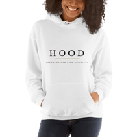 Image 3 of HOOD: Honoring Our Own Divinity™️ (WHITE)