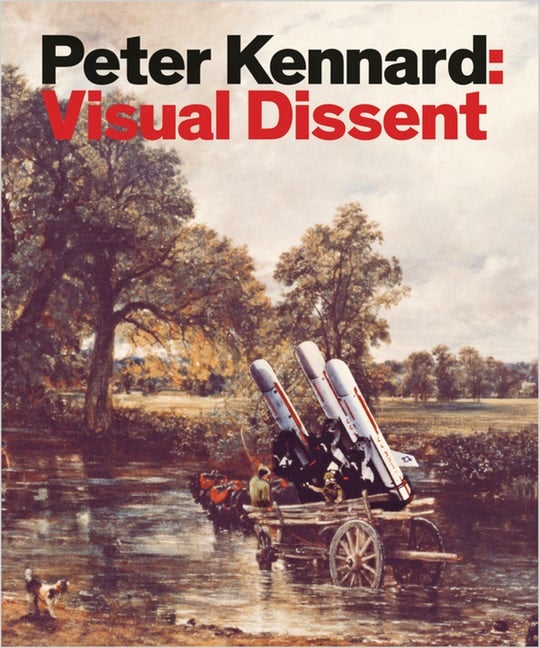Image of Visual Dissent - Peter Kennard
