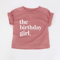 Image 4 of The Birthday Girl Shirt