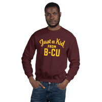 Image 2 of A Kid From B-CU Sweatshirt (Maroon)