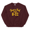 A Kid From B-CC Sweatshirt (Maroon)