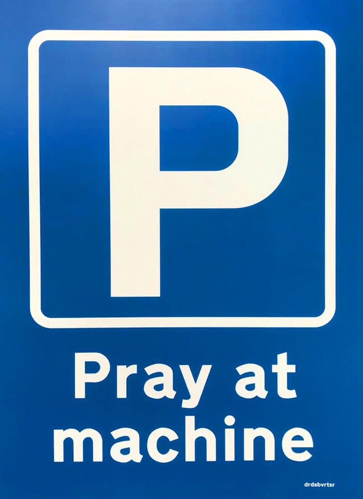 Image of 'Pray at Machine' by Dr.D