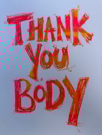 Image 1 of Thank You Body Poster 