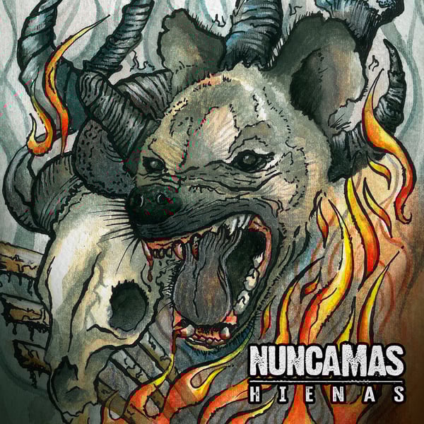Image of Nunca Mas - Hienas/In Love with Death