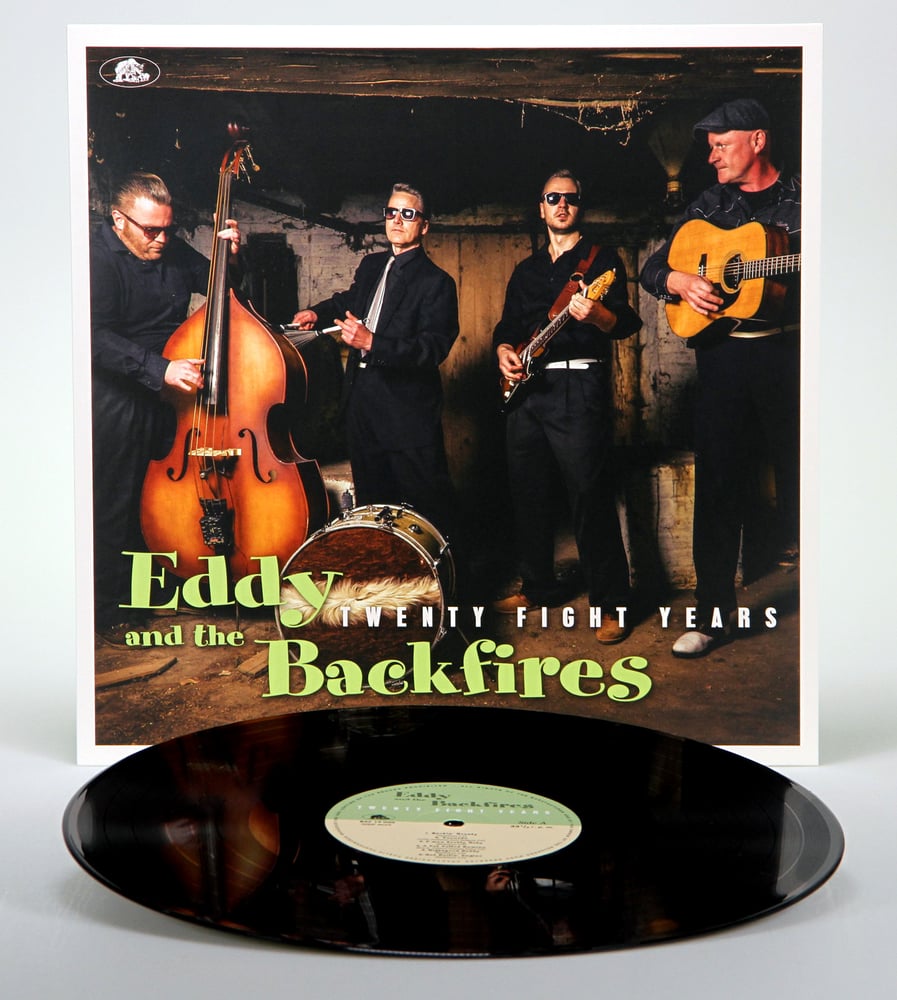 Eddy and the Backfires - Twenty Fight Years LP (Vinyl 180g)