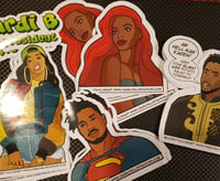 Image 1 of Sticker Pack #1 T'challa, Cardi B for President, Katt william, Crying Will, black Little Mermaid