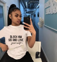 Block Him T-Shirt