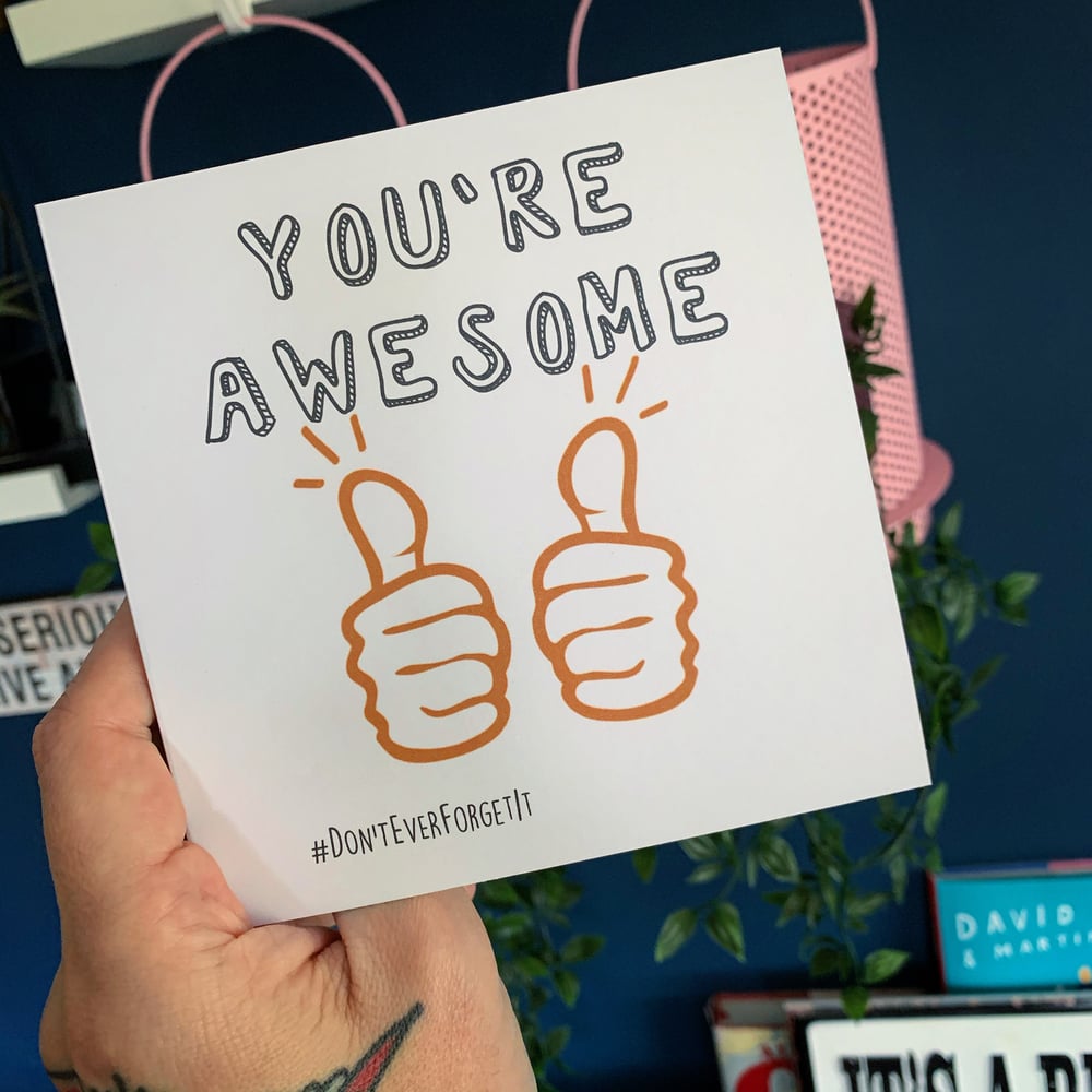 Image of You’re Awesome