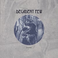 DECADENT FEW Lowlife LP