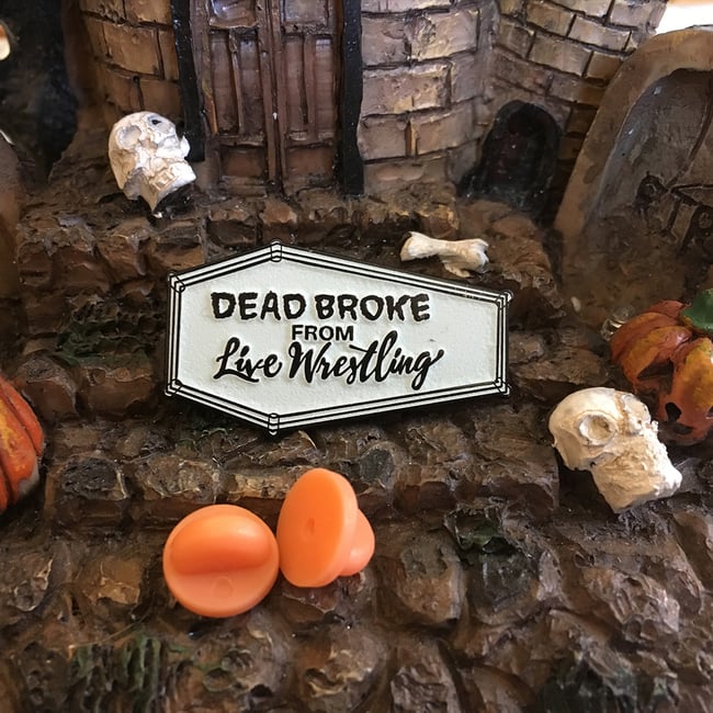 "DEAD BROKE" Enamel Pin