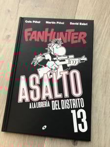 Image of Fanhunter: Asalto a la librería del distrito 13. Cómic.