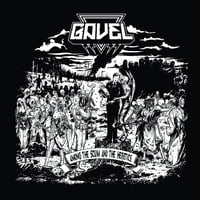 Gavel - Among The Scum and The Heretics (CD ORDER NOW)