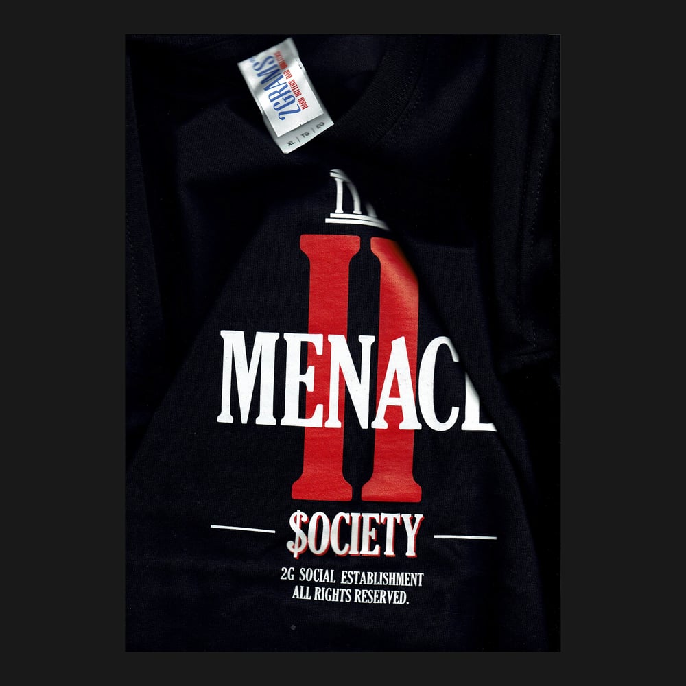 Image of MENACE II SOCIETY Tee